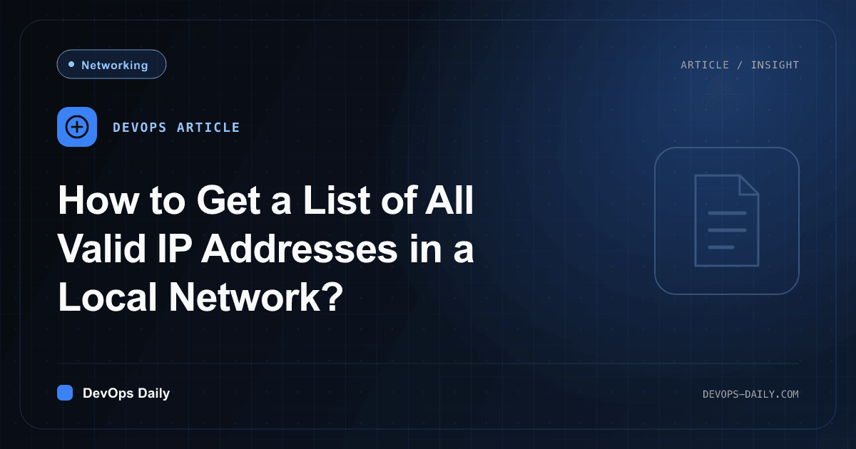 How to Get a List of All Valid IP Addresses in a Local Network?